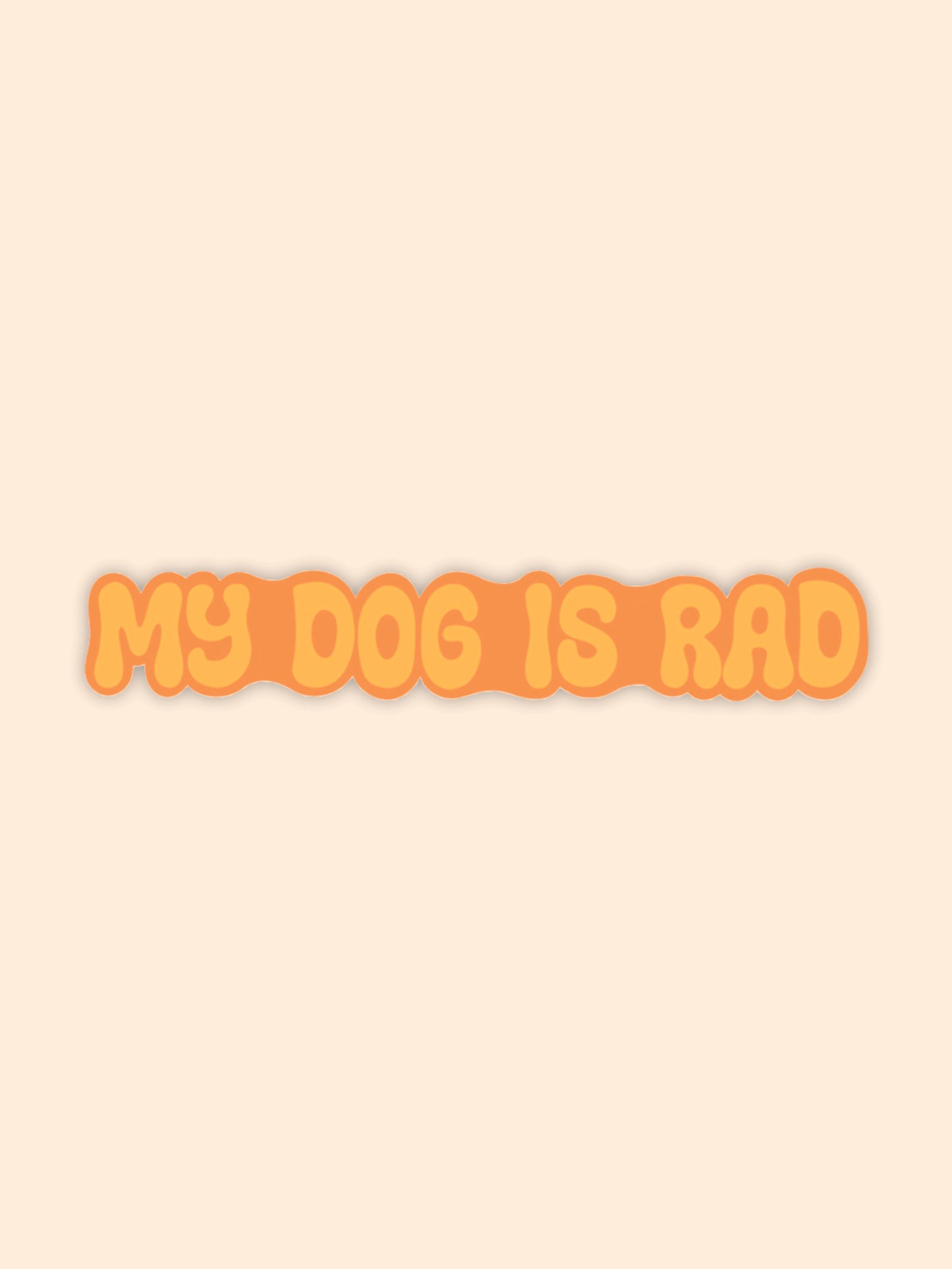 My Dog is Rad Sticker