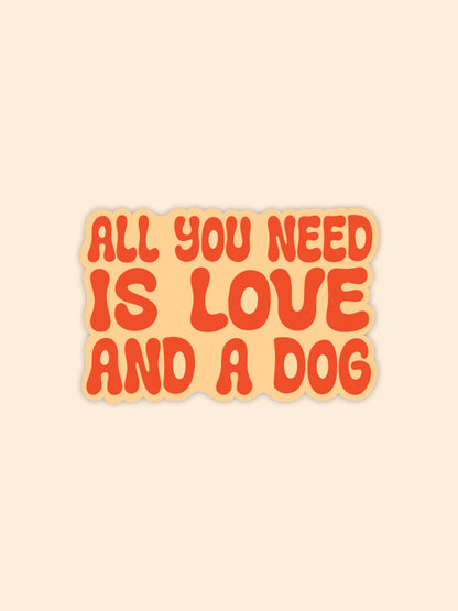Love and a Dog Sticker
